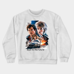 back 2 the future Crewneck Sweatshirt